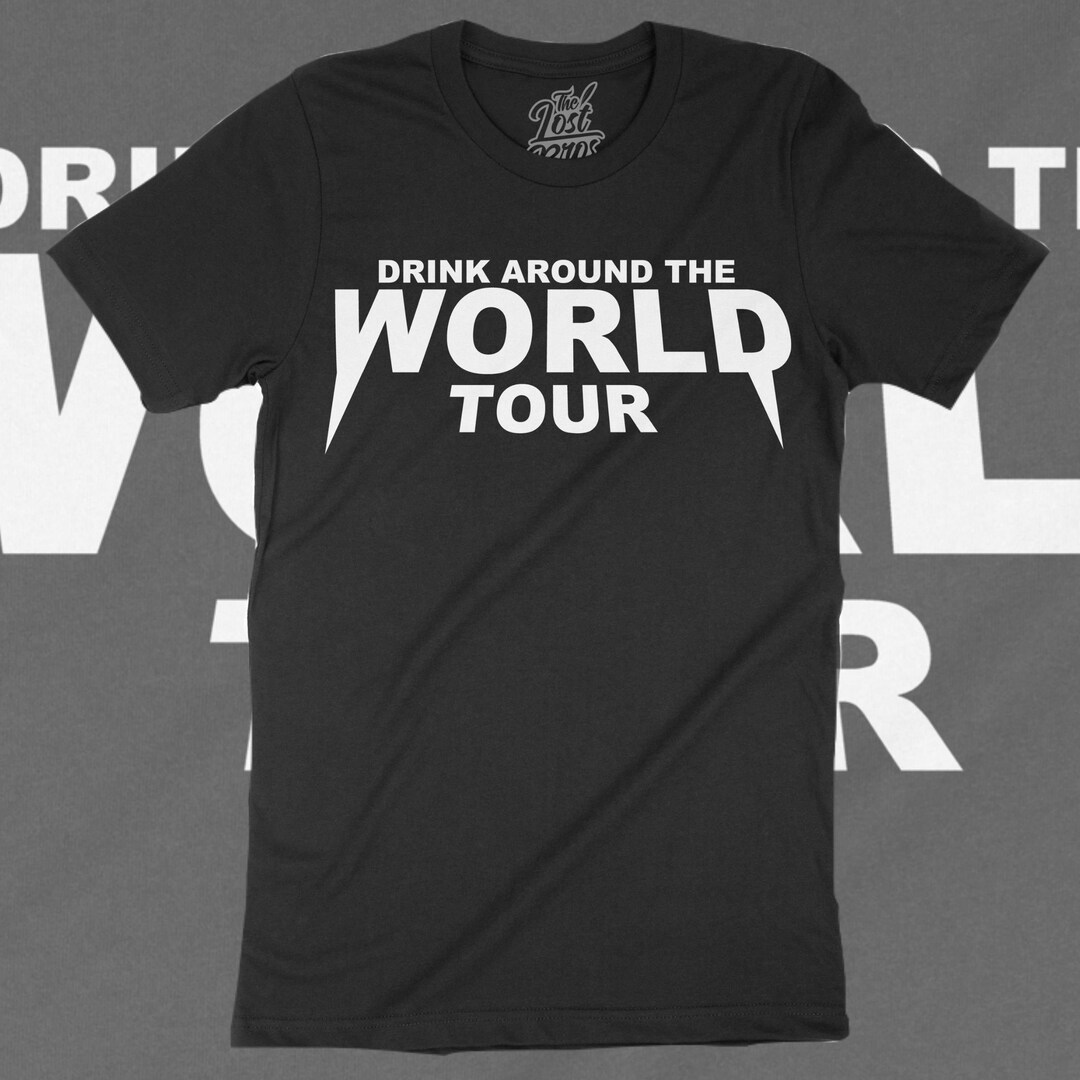 Drink Around the World Tour Tee Black Etsy