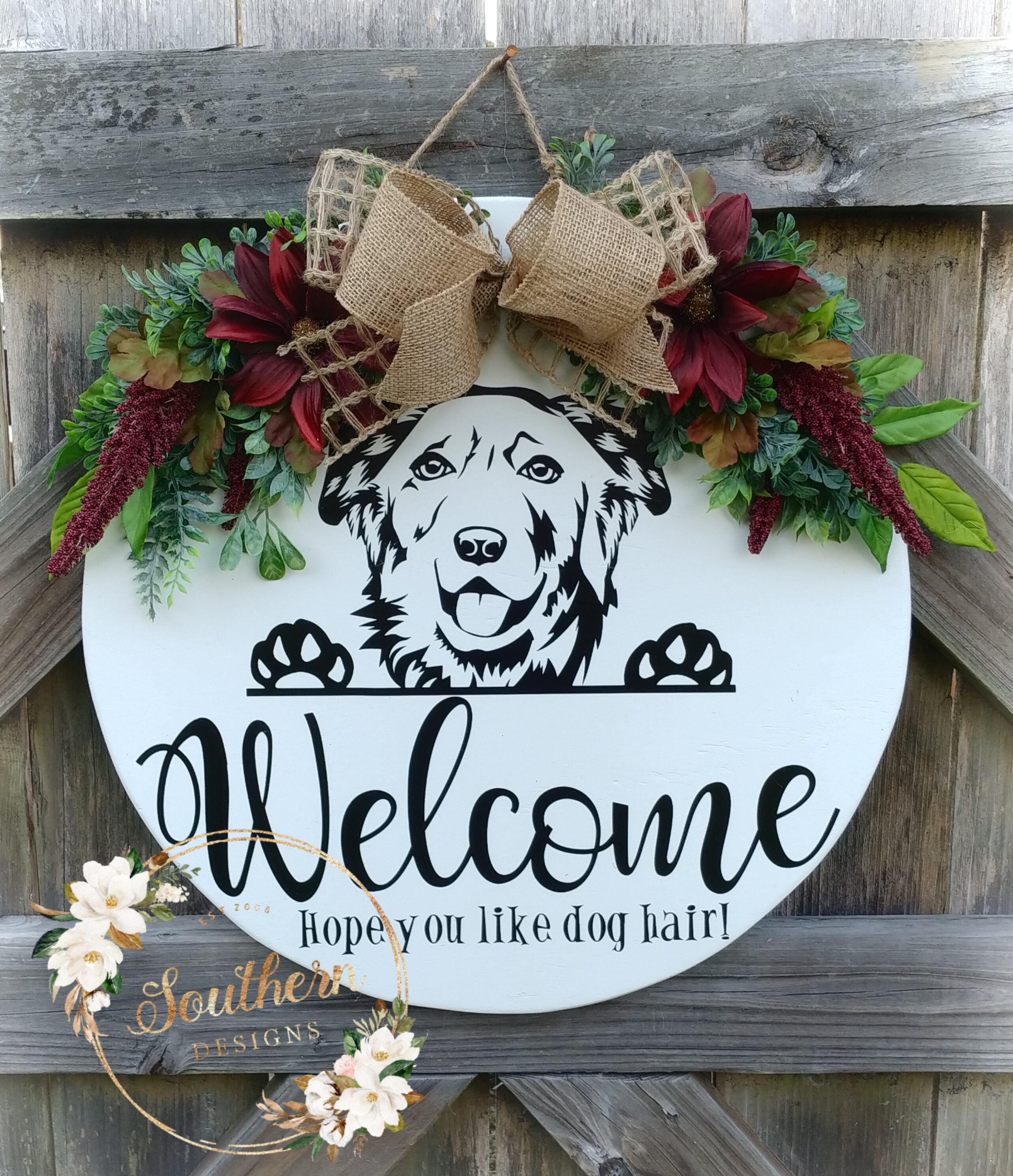 Welcome hope you top like dog hair sign