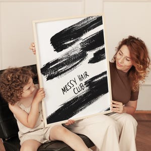 Art mural numérique Messy Hair Club, design audacieux de coup de pinceau noir, art de citation imprimable amusant et moderne, typographie minimaliste, téléchargement numérique