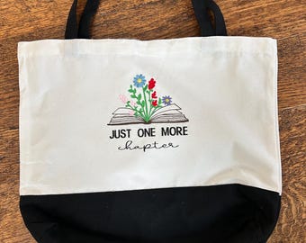 Canvas Tote Bag - Library Book Bag - Quilted Embroidered Fabric - Book Club Just One More Chapter