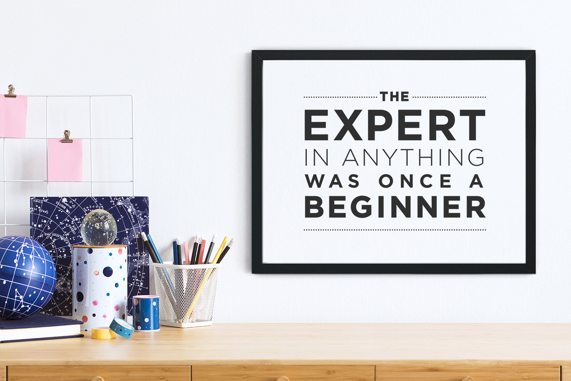 The Expert Was Once A Beginner The Expert in Anything Was Once a Beginner, PRINTABLE Wall Art, Office ...