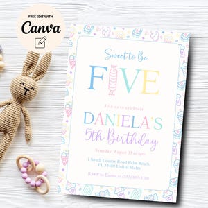 May include: A colorful birthday invitation with a sweet theme. The invitation features a pastel blue, pink, and yellow color scheme with a candy cane design. The text reads "Sweet to Be Five" and "Daniela's 5th Birthday".