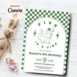 May include: Green and white checkered background with a white arch. Inside the arch is a cartoon dinosaur wearing sunglasses with the text "FIVE IS A VIBE". The text "Join us to celebrate Daniel's 5th Birthday" is below the arch. The date and time of the event are listed below the text. The text "Daniel's Residences" is below the date and time. The address and RSVP information are listed below the residence name.