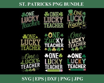 One Lucky Teacher PNG Clipart Bundle, St. Patrick's Day PNG SVG Clipart, Shenanigans Irish Black Shirt design Cricut Cut Files Silhouette