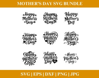 Happy Mothers Day SVG Bundle, Mother's Day Clipart png svg, Happy Mother's Day Quotes PNG Download, Silhouette Mom SVG, Cut File Cricut