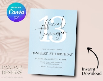 May include: A light blue birthday invitation with the text "official teenager" and the number 13 in white. The invitation is for Danielas' 13th birthday party on Saturday, August 23rd at 3pm. The address and RSVP information are included.