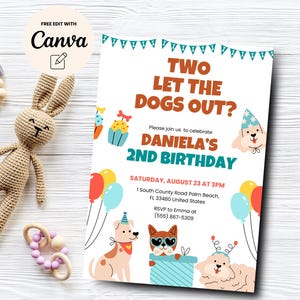 Dog 2nd Birthday Invitation, Two Let the Dogs Out Invite, Second Birthday Invite, Canva Template, Digital Download