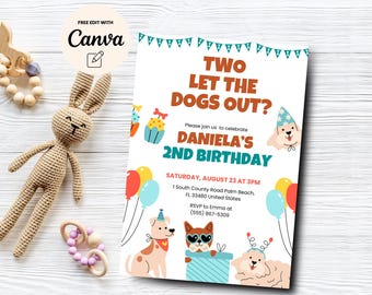 Dog 2nd Birthday Invitation, Two Let the Dogs Out Invite, Second Birthday Invite, Canva Template, Digital Download