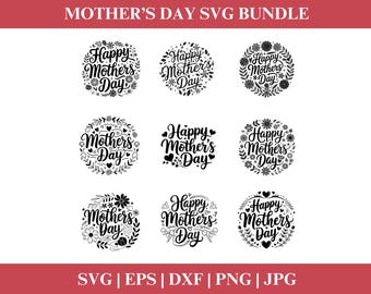 Happy Mothers Day SVG Bundle, Mother's Day Clipart png svg, Happy Mother's Day Quotes PNG Download, Silhouette Mom SVG, Cut File Cricut
