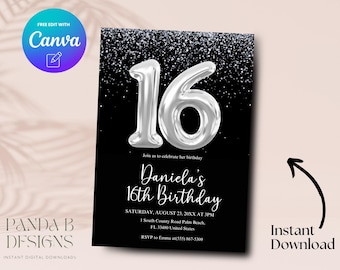 May include: Black and silver 16th birthday party invitation with silver glitter and a silver balloon number 16. The text reads "Daniela's 16th Birthday" and includes the date, time, and location of the party. RSVP information is also included.