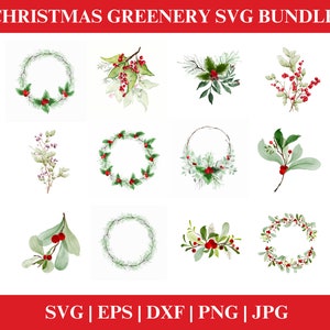 Christmas Greenery SVG Bundle, Christmas Wreath PNG, Merry Christmas SVG, Mistletoe svg, Winter svg, Decor Christmas Bundle svg Cricut