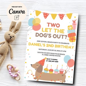 Dog 2nd Birthday Invitation, Two Let the Dogs Out Invite, Second Birthday Invite, Canva Template, Digital Download