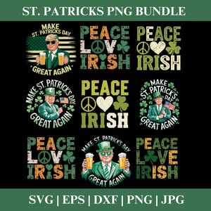 ドナルド・トランプ 平和 愛 アイルランド PNG クリップアート バンドル、聖パトリックの日の PNG SVG クリップアート、黒シャツ デザイン Cricut カット ファイル シルエット