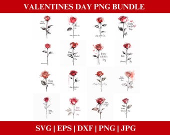 Happy Valentines Day Roses PNG Bundle, Valentines Roses PNG SVG, Rose Clipart bundle, Valentines bundle Cricut Cut Files Silhouette