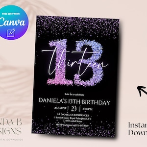 May include: A black and purple glitter birthday invitation with the number 13 in the center. The text reads "Join us to celebrate Daniela's 13th Birthday, August 23, 3:00 PM, at Daniela's Residences, 1 South County Road Palm Beach, FL 33480 United States, RSVP to (555) 867-5309".