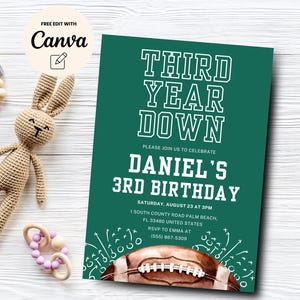 May include: Green and white birthday invitation with a football graphic. The text reads "Third Year Down Daniel's 3rd Birthday".