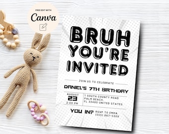 Boy 7th Birthday Invite, Bruh you're invited, Boy Birthday Editable Invitation, Bruh Party Printable, Canva Editable, Digital Download