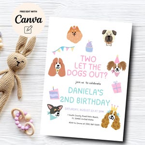 Dog 2nd Birthday Invitation, Two Let the Dogs Out Invite, Second Birthday Invite, Canva Template, Digital Download