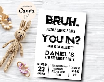 Boy 7th Birthday Invite, Bruh you're invited, Boy Birthday Editable Invitation, Bruh Party Printable, Canva Editable, Digital Download
