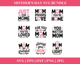 Mother's Day Quotes SVG Bundle, Mother's Day svg, Gift for Mum svg, Mom'sDay SVG, Png, Svg Files Silhouette, Cut File Cricut