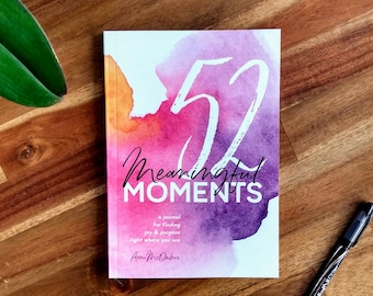 Mindfulness Journal for Women: 52 Meaningful Moments Self-Care Prompts