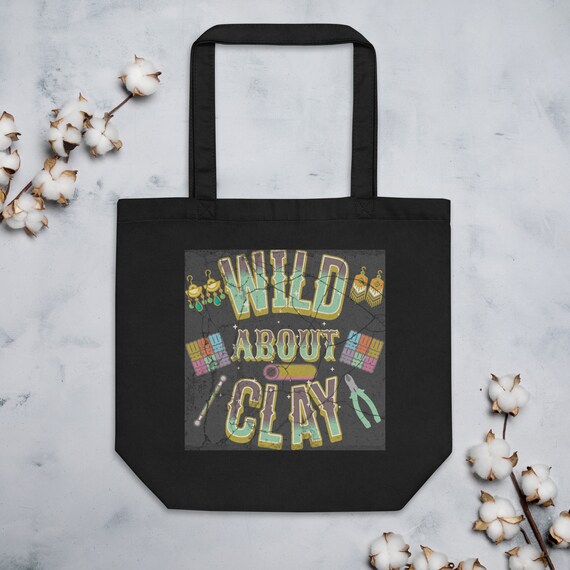 Wild About Clay Eco Tote Bag