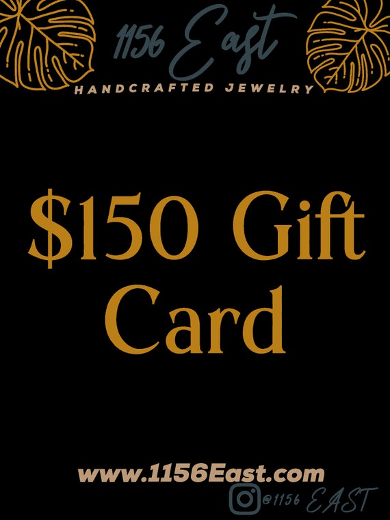 Gift Card 150 Dollars