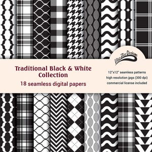 May include: A set of 18 digital papers featuring traditional black and white patterns. The patterns include plaid, houndstooth, chevron, and polka dots. The papers are 12 inches by 12 inches and are high resolution (300 dpi). A commercial license is included.