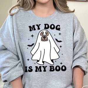 My Dog Is My Boo Svg, Dog Mom Svg, Halloween Dog Svg, Ghost Dog Svg, Halloween Shirt Svg, Dog Halloween Shirt Svg, Spooky Dog Svg