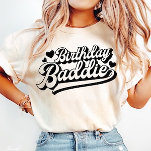 Birthday Baddie SVG, PNG, Birthday Queen Svg, Birthday Squad Svg, Birthday Girl Svg, Birthday Shirt Svg, It&#39;s My Birthday Svg