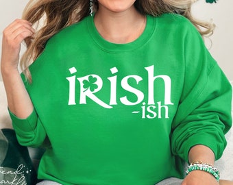 Irish Ish Svg, St Patricks Day Svg, Funny St Patricks Day Svg, Clover Svg, Irish Svg, Lucky Shirt Svg, Shamrock Svg, Holiday Svg