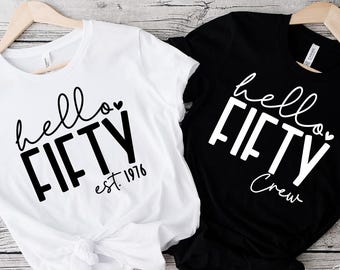 50th Birthday T-Shirt Bundle SVG, PNG, Fifty Birthday Shirt Svg, 50th Birthday Svg, Hello Fifty Svg, 50th Birthday Crew Svg, Hello Fifty Png