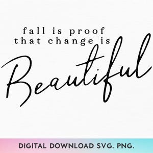L'autunno è la prova che il cambiamento è bello (SVG), Autunno (SVG), Cartello autunnale (SVG), Ringraziamento (SVG), Autunno (SVG), Citazioni autunnali (SVG), Autunno (SVG), Maglietta autunnale (SVG)