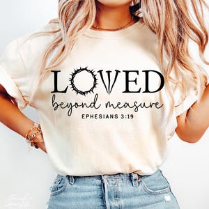 Love Beyond Measure Svg, Jesus Svg, Easter Svg, Ephesians 3:19 Svg, Loved Svg, Christian Svg, Faith Svg, Bible Verse Svg, Grace Svg
