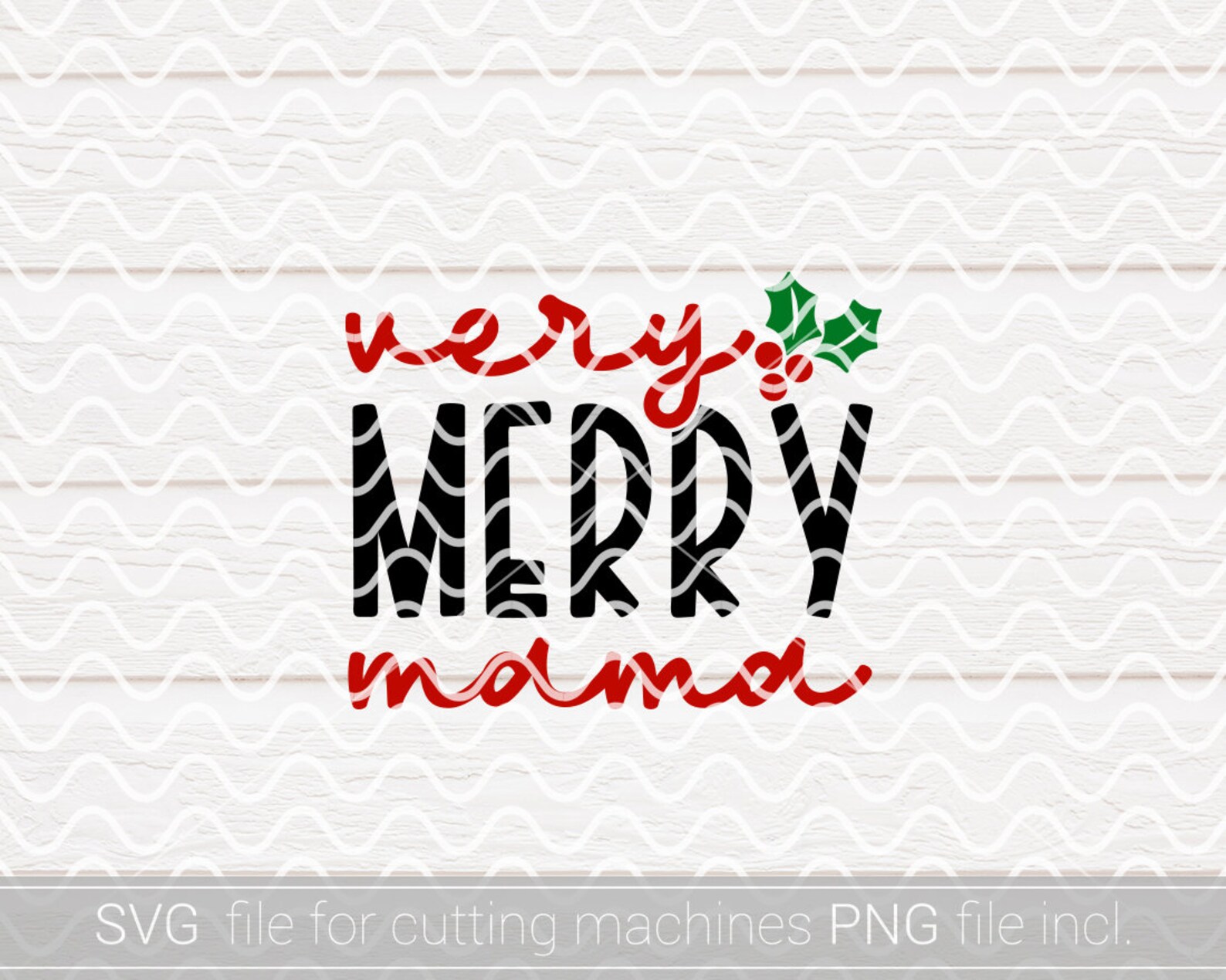 Very Merry Mama SVG PNG Merry Mama Svg Mom Christmas Svg - Etsy