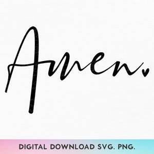 Amén SVG, PNG cristiano, Dios Svg, Versículo bíblico Svg, Jesús Svg, Religioso Svg, Dicho cristiano Svg, Cita de fe Svg, Camiseta cristiana Svg