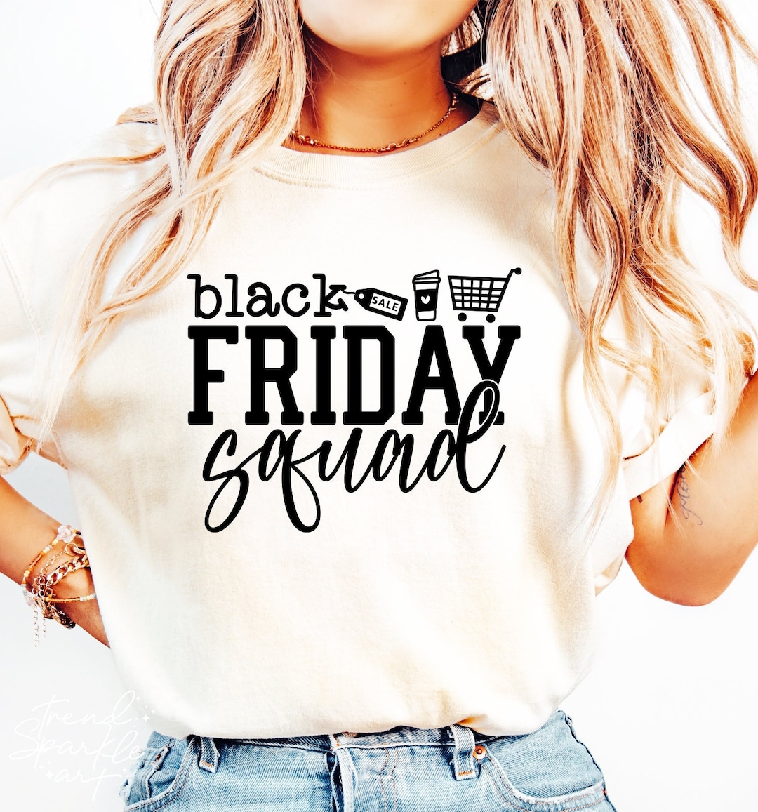 Black Friday SVG PNG Black Friday Svg Black Friday Shirt - Etsy