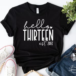 Hello Thirteen SVG, PNG, 13. urodziny SVG, solenizantka SVG, koszulka na 13. urodziny SVG, 13. urodziny dziewczyny, oficjalny nastolatek SVG zdjęcie 2