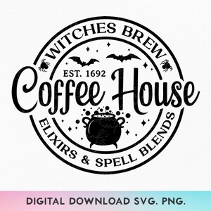 Casa de Café Witches Brew Svg, Halloween Svg, Camiseta de Halloween Svg, Halloween de Bruxa Svg, Bruxa de Salem Svg, Decoração de Halloween Svg