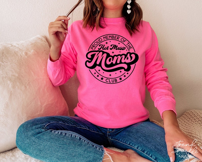 Proud Member Of The Hot Mess Moms Club SVG,Hot Mess Mom SVG,Mother's Day SVG,Mom Mode Svg,Funny Mom Svg,Svg For Cricut,Png Digital Download image 2