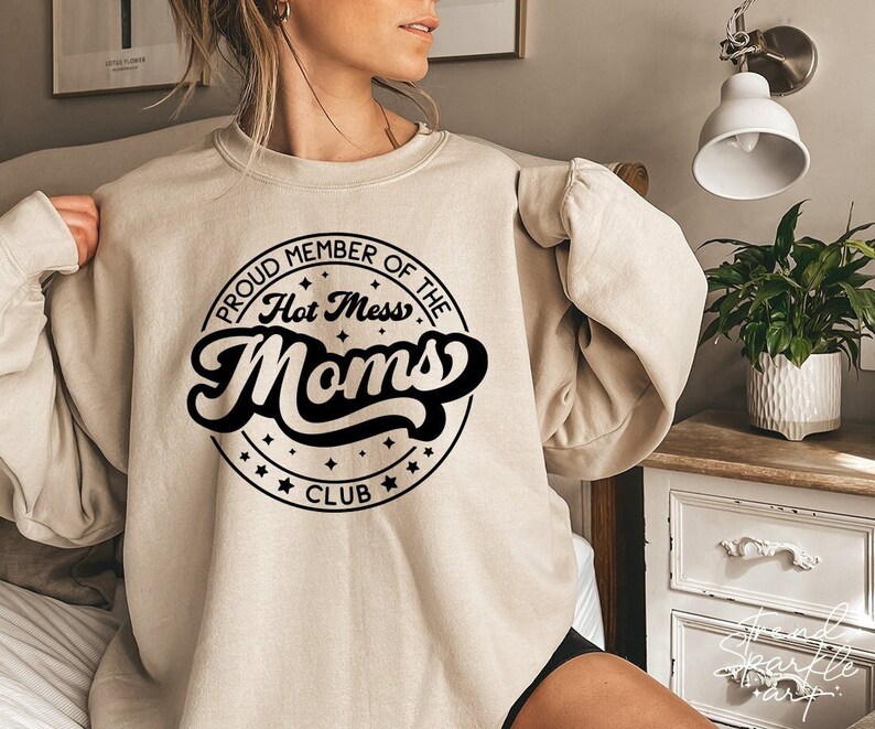 Proud Member Of The Hot Mess Moms Club SVG,Hot Mess Mom SVG,Mother's Day SVG,Mom Mode Svg,Funny Mom Svg,Svg For Cricut,Png Digital Download image 1