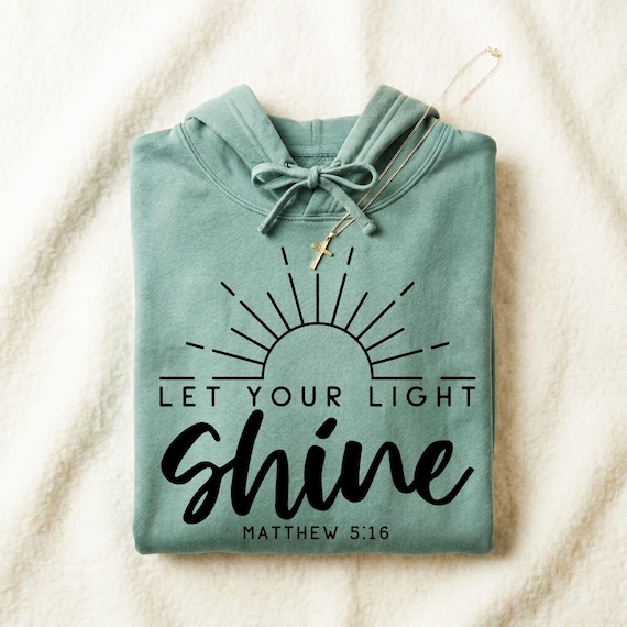 Let Your Light Shine SVG, Be The Light PNG, Matthew 5:16 Svg, Christian Svg, Inspirational Svg, Positive Faith Svg, Christian Shirt Svg
