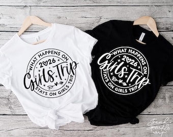 What Happens On Girls Trip SVG, PNG, Girls Weekend Getaway Svg, Girls Trip Shirt Svg, Girls Trip 2026 Svg, Friends Trip Svg