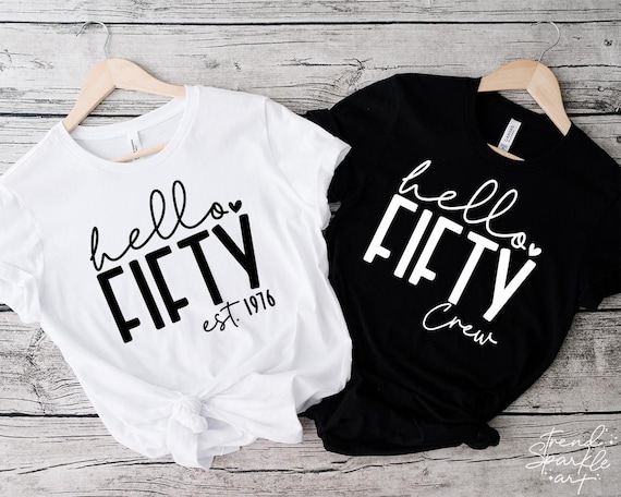50th Birthday T-Shirt Bundle SVG, PNG, Fifty Birthday Shirt Svg, 50th Birthday Svg, Hello Fifty Svg, 50th Birthday Crew Svg, Hello Fifty Png