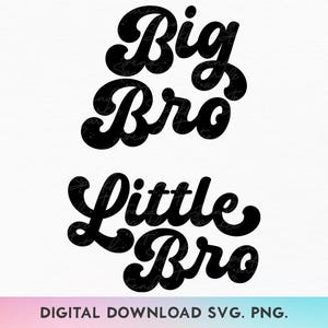 Big Bro SVG, Little Bro SVG, broer of zus bijpassende Shirt bundel Svg, Big Brother Svg, broertje Svg, jongens bijpassende Shirt Svg, nieuwe Baby Svg