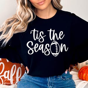 Football Svg, &#39;Tis the Season Svg, Football Game Day Svg, Football Vibes Svg, Football Shirt Svg, Fall Sports Svg, Game Day Svg
