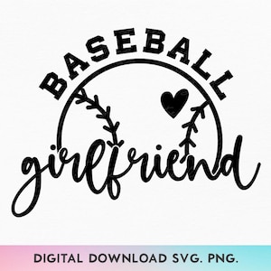 Namorada do beisebol SVG, Beisebol Svg, Dia do jogo de beisebol Svg, Camiseta da namorada do beisebol Svg, Camiseta fofa da namorada do beisebol Svg, Dia do jogo Svg