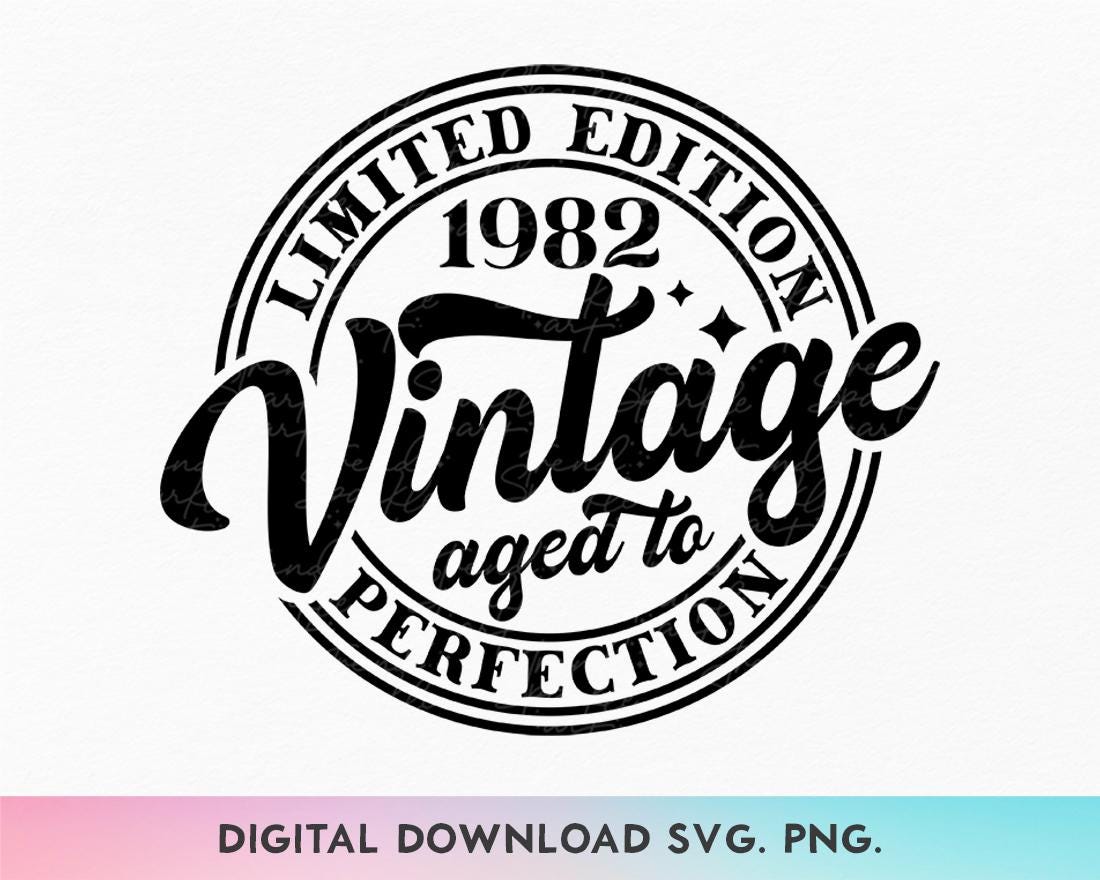 1982 Vintage SVG, PNG, 42nd Birthday Svg, Birthday Vintage 1982 Svg ...