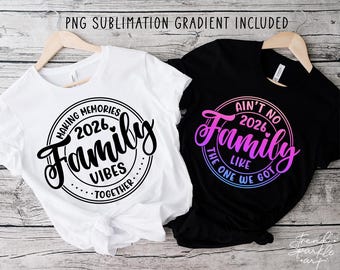 Family Vibes SVG, Family Vacation Shirt Svg, Family Trip Svg, Summer Vacation Svg, Making Memories Together Svg, Family Vacation 2026 Svg