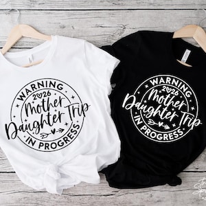 Warning Mother Daughter Trip In Progress SVG, Girls Weekend Getaway Svg, Girls Trip Shirt Svg, Girls Trip 2026 Svg, Mom Daughter Trip Svg